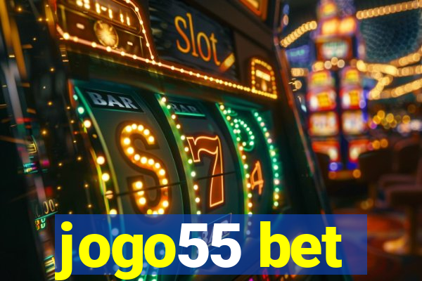 jogo55 bet