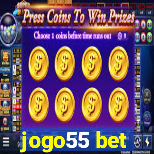 jogo55 bet