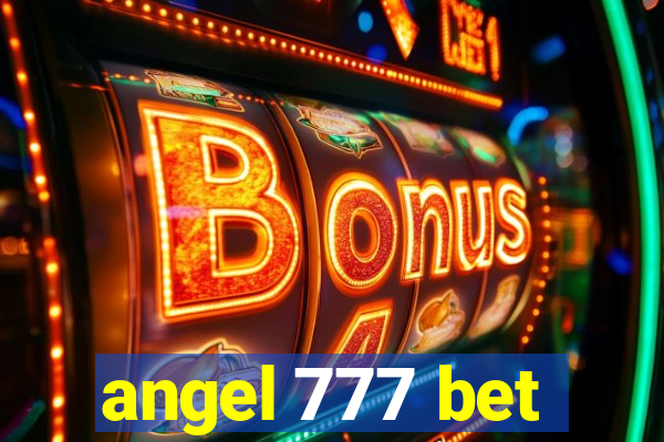 angel 777 bet