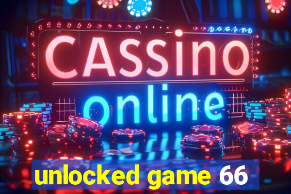 unlocked game 66