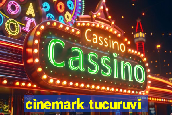 cinemark tucuruvi