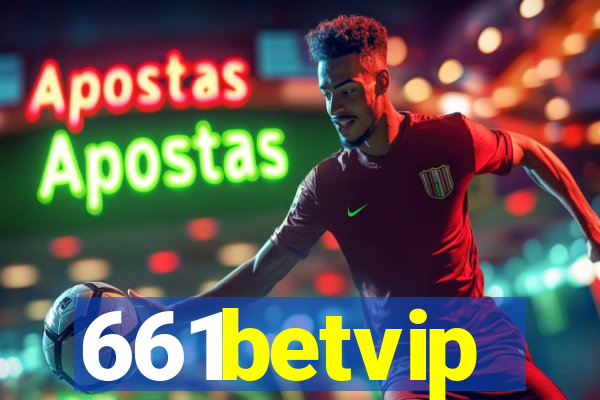 661betvip