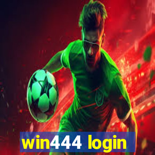 win444 login