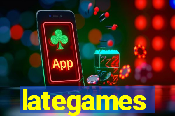 lategames