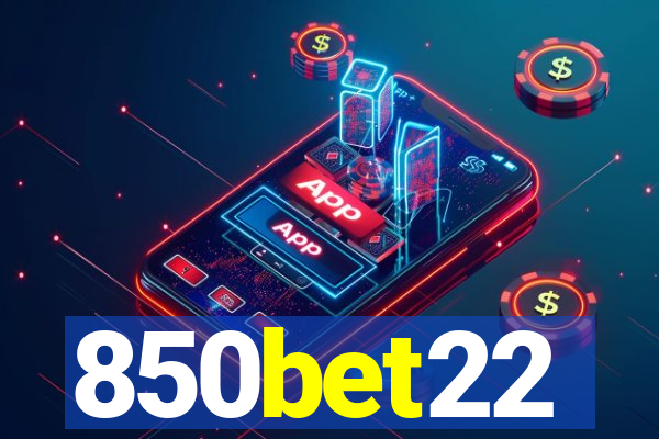 850bet22