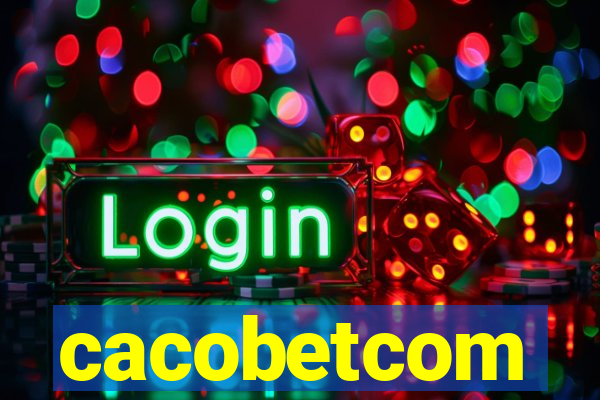 cacobetcom