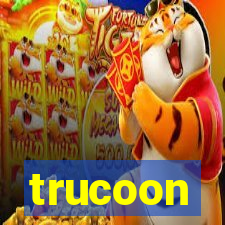 trucoon