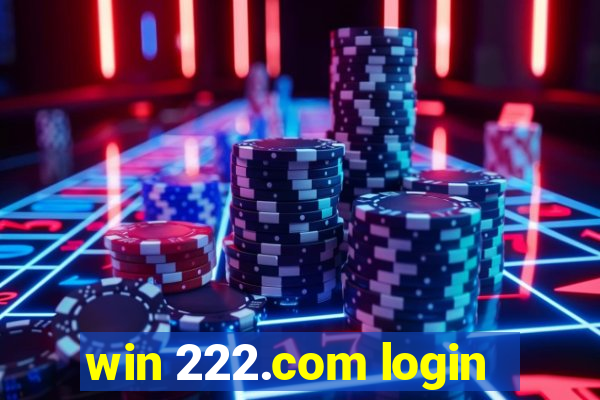 win 222.com login