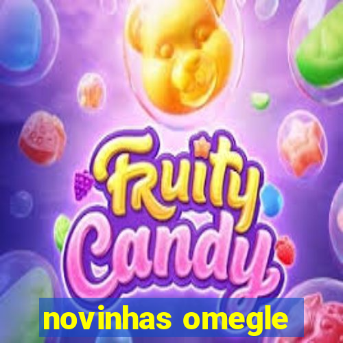 novinhas omegle