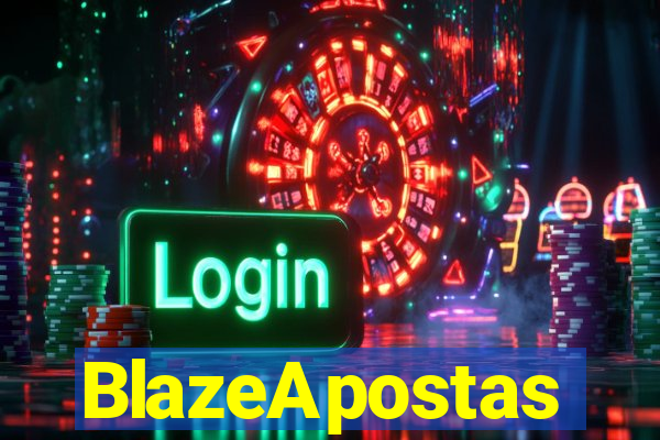 BlazeApostas