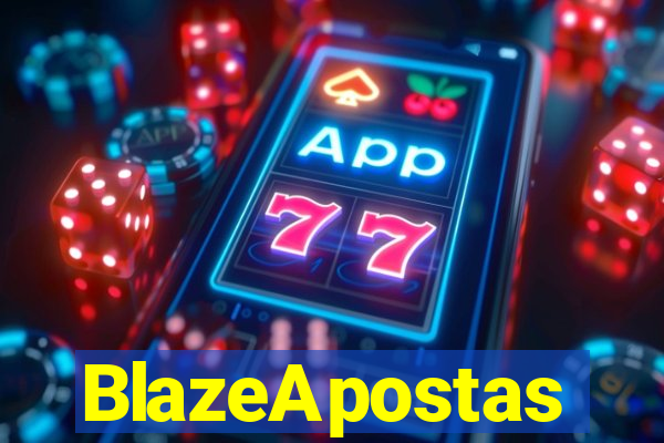 BlazeApostas