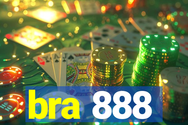 bra 888