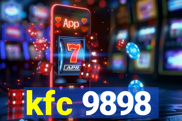 kfc 9898