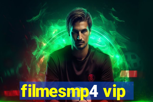 filmesmp4 vip