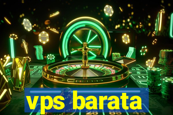 vps barata