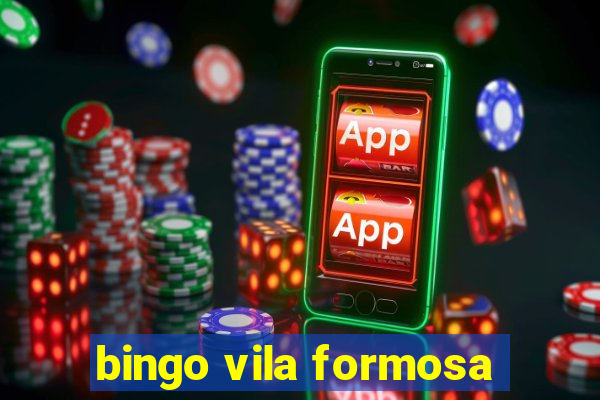 bingo vila formosa