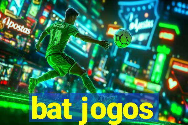 bat jogos