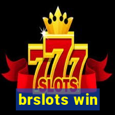 brslots win