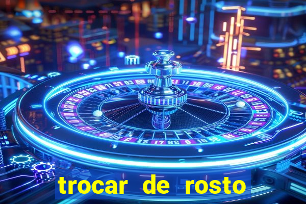 trocar de rosto online trocar rosto de video online