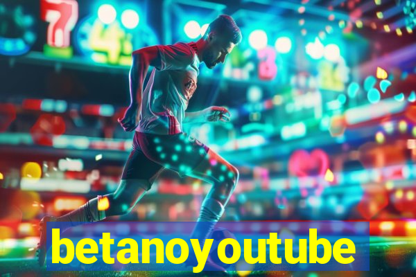 betanoyoutube