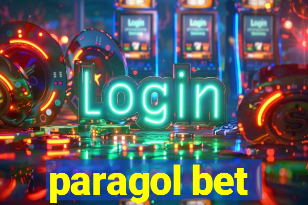 paragol bet