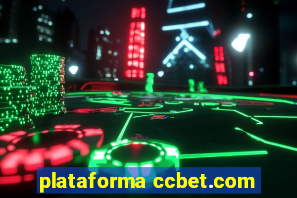 plataforma ccbet.com