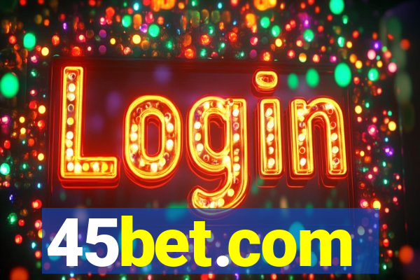 45bet.com