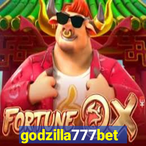 godzilla777bet