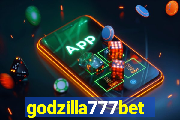 godzilla777bet