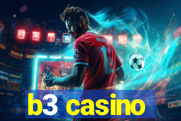 b3 casino