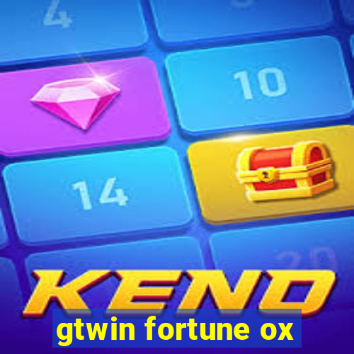 gtwin fortune ox