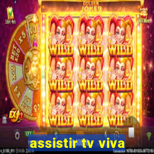 assistir tv viva