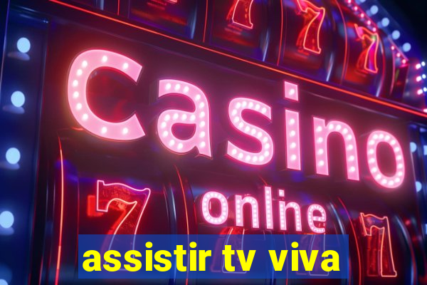 assistir tv viva