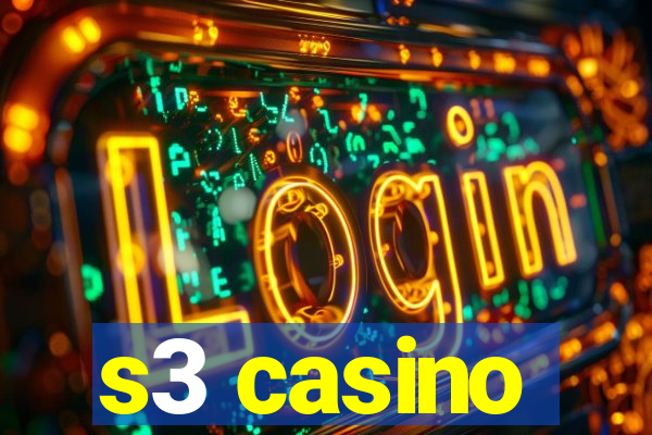 s3 casino