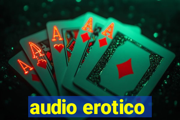 audio erotico