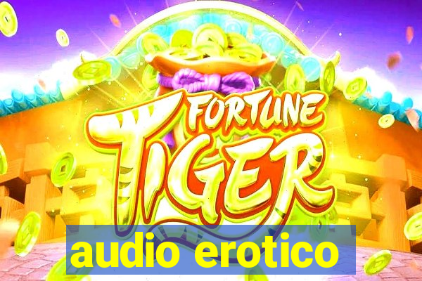 audio erotico