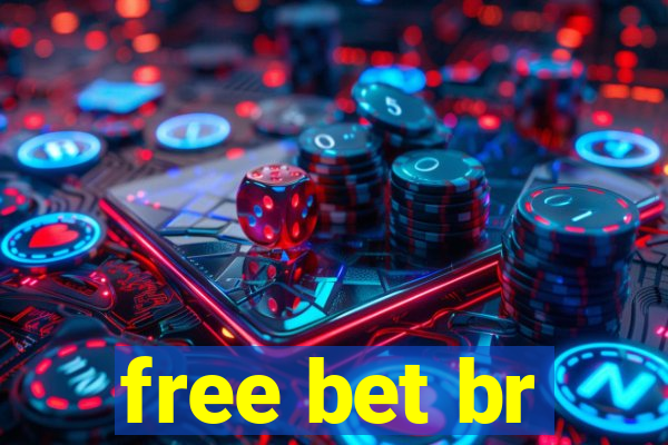 free bet br