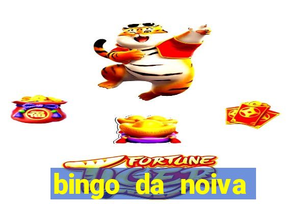 bingo da noiva para imprimir