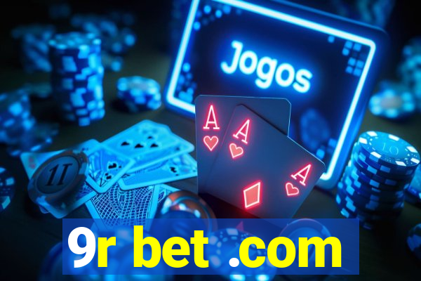 9r bet .com