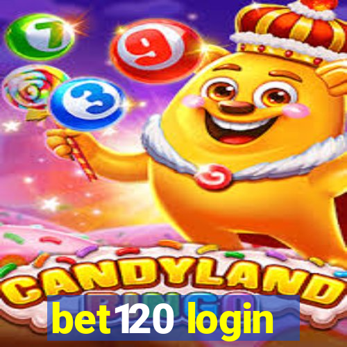 bet120 login