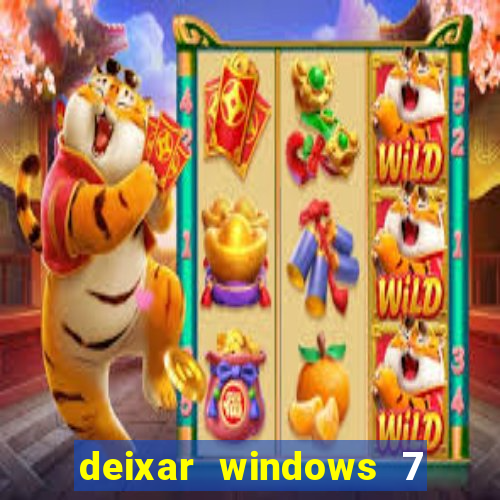 deixar windows 7 mais rapido