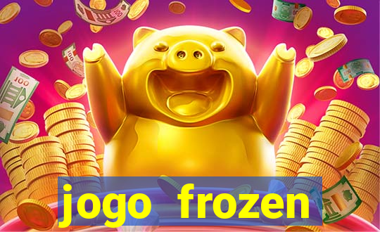 jogo frozen problema em dobro