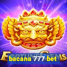 bacana 777 bet