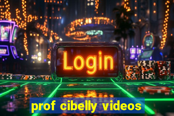 prof cibelly videos