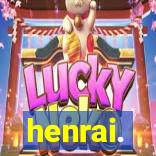 henrai.