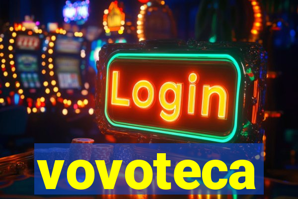 vovoteca