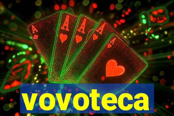 vovoteca