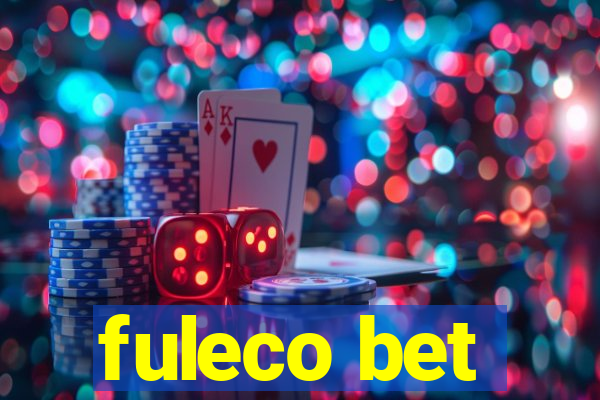 fuleco bet