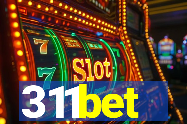 311bet