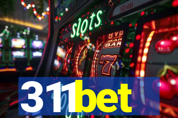 311bet